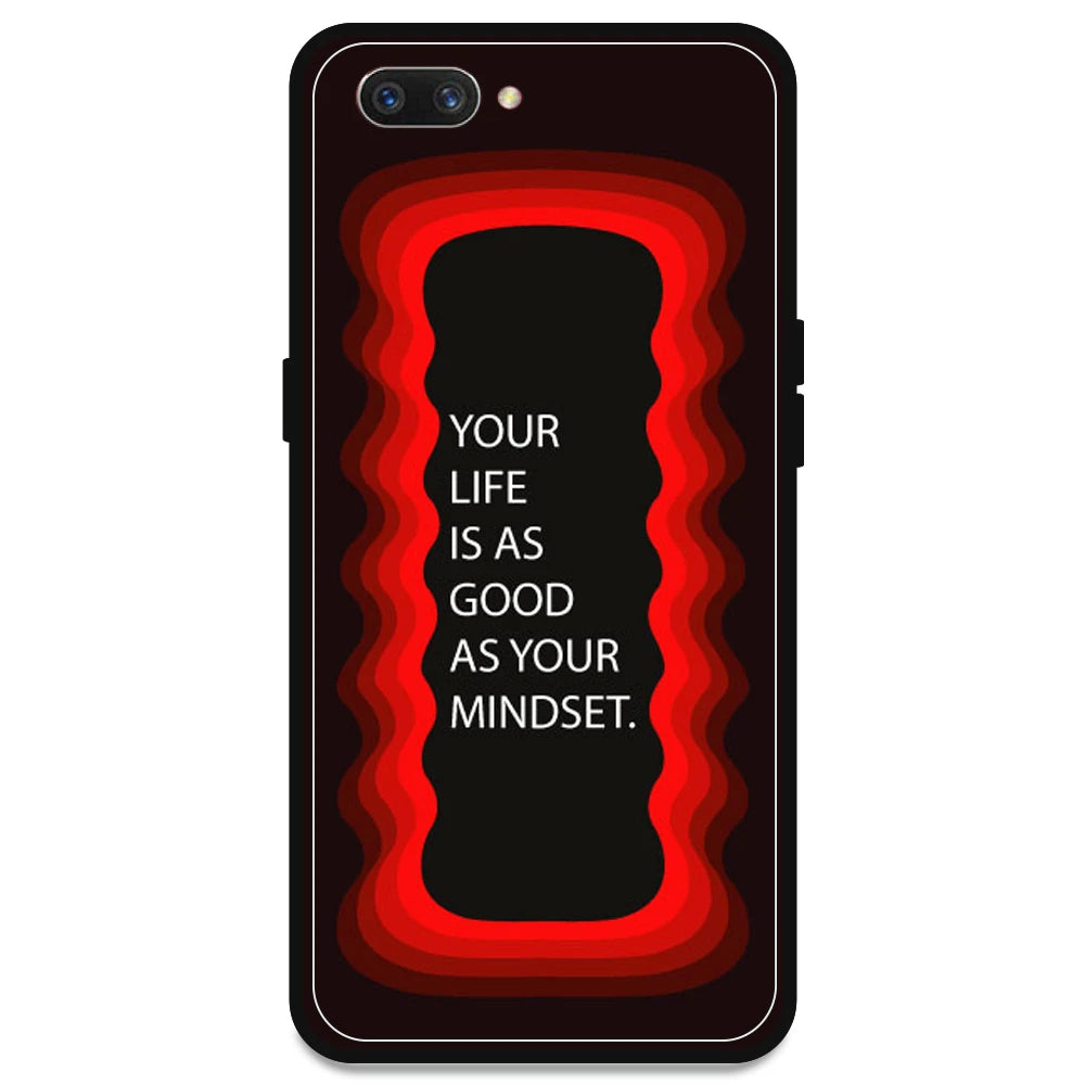 'Your Life Is As Good As Your Mindset' - Red Armor Case For Oppo Models Oppo A3s