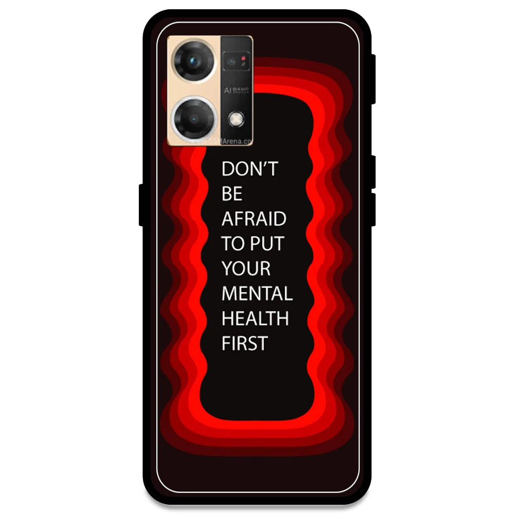 'Don't be Afraid To Put Your Mental Health First' - Red Armor Case For Oppo Models Oppo F21 Pro 4G