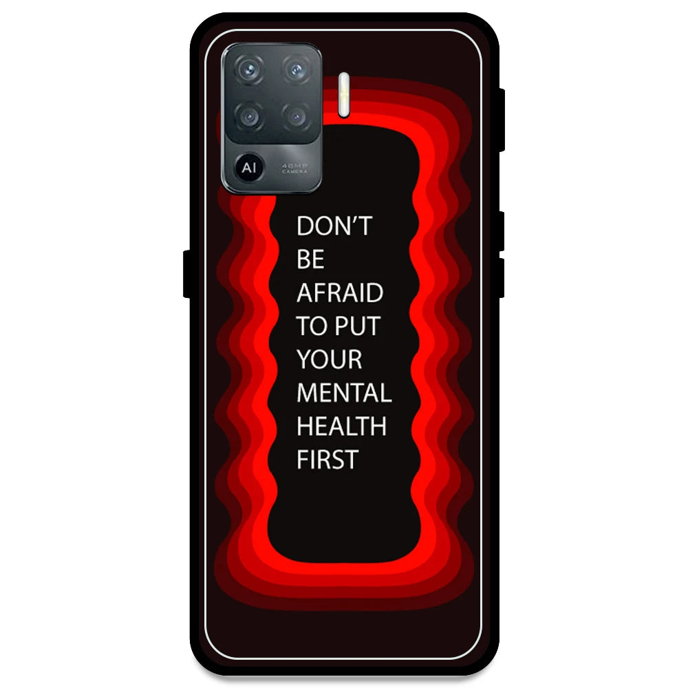 'Don't be Afraid To Put Your Mental Health First' - Red Armor Case For Oppo Models Oppo F19 Pro