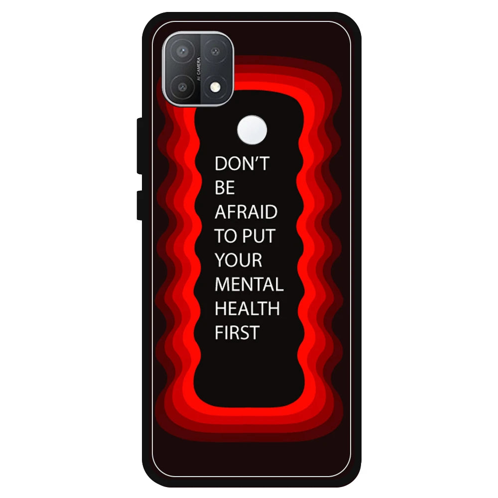 'Don't be Afraid To Put Your Mental Health First' - Red Armor Case For Oppo Models Oppo A15