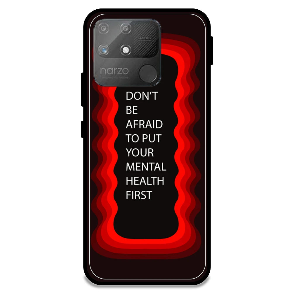 'Don't be Afraid To Put Your Mental Health First' - Red Armor Case For Realme Models Realme Narzo 50A