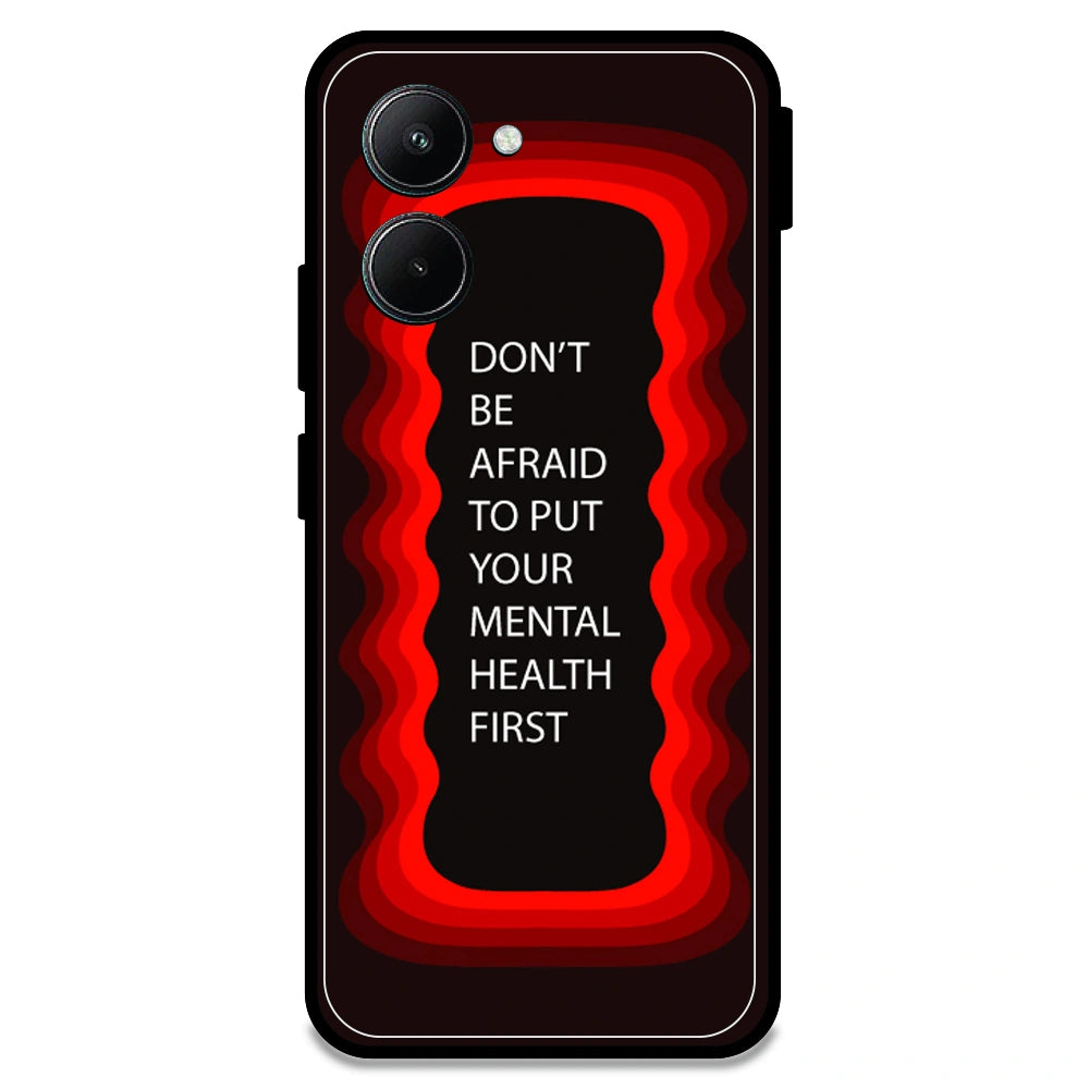 'Don't be Afraid To Put Your Mental Health First' - Red Armor Case For Realme Models Realme C33