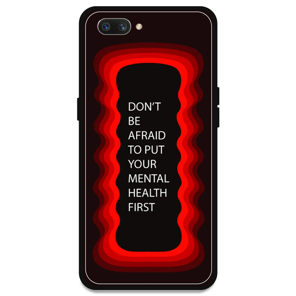 'Don't be Afraid To Put Your Mental Health First' - Red Armor Case For Oppo Models Oppo A3s