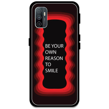 'Be Your Own Reason To Smile' - Red Armor Case For Oppo Models Oppo A33