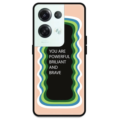 'You Are Powerful, Brilliant & Brave' - Peach Armor Case For Oppo Models Oppo Reno 8 Pro 5G