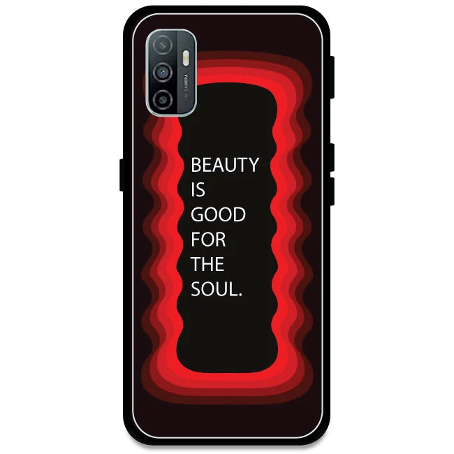 'Beauty Is Good For The Soul' - Red Armor Case For Oppo Models Oppo A33