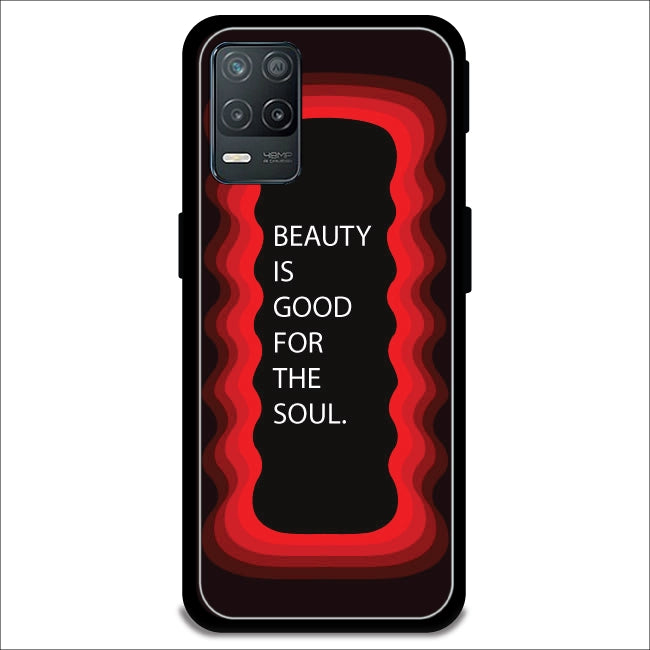'Beauty Is Good For The Soul' - Red Armor Case For Realme Models Realme 8 5G