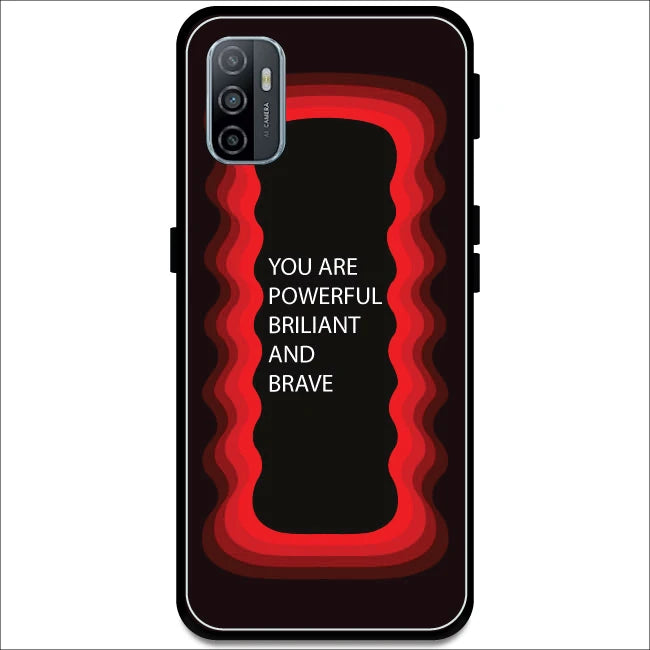 'You Are Powerful, Brilliant & Brave' - Red Armor Case For Oppo Models Oppo A53 2020