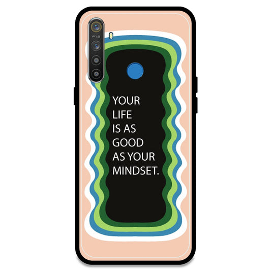 'Your Life Is As Good As Your Mindset' - Peach Armor Case For Realme Models Realme 5