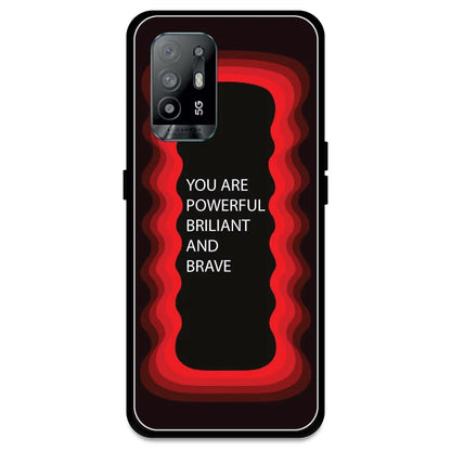 'You Are Powerful, Brilliant & Brave' - Red Armor Case For Oppo Models Oppo A94 5G