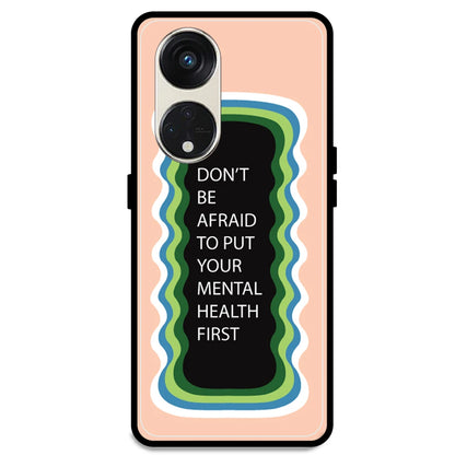 'Don't be Afraid To Put Your Mental Health First' - Peach Armor Case For Oppo Models Oppo Reno 8T 5G