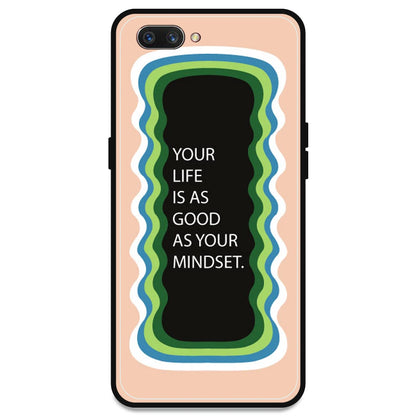 'Your Life Is As Good As Your Mindset' - Peach Armor Case For Oppo Models Oppo A3s