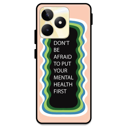 'Don't be Afraid To Put Your Mental Health First' - Peach Armor Case For Realme Models Realme Narzo N53