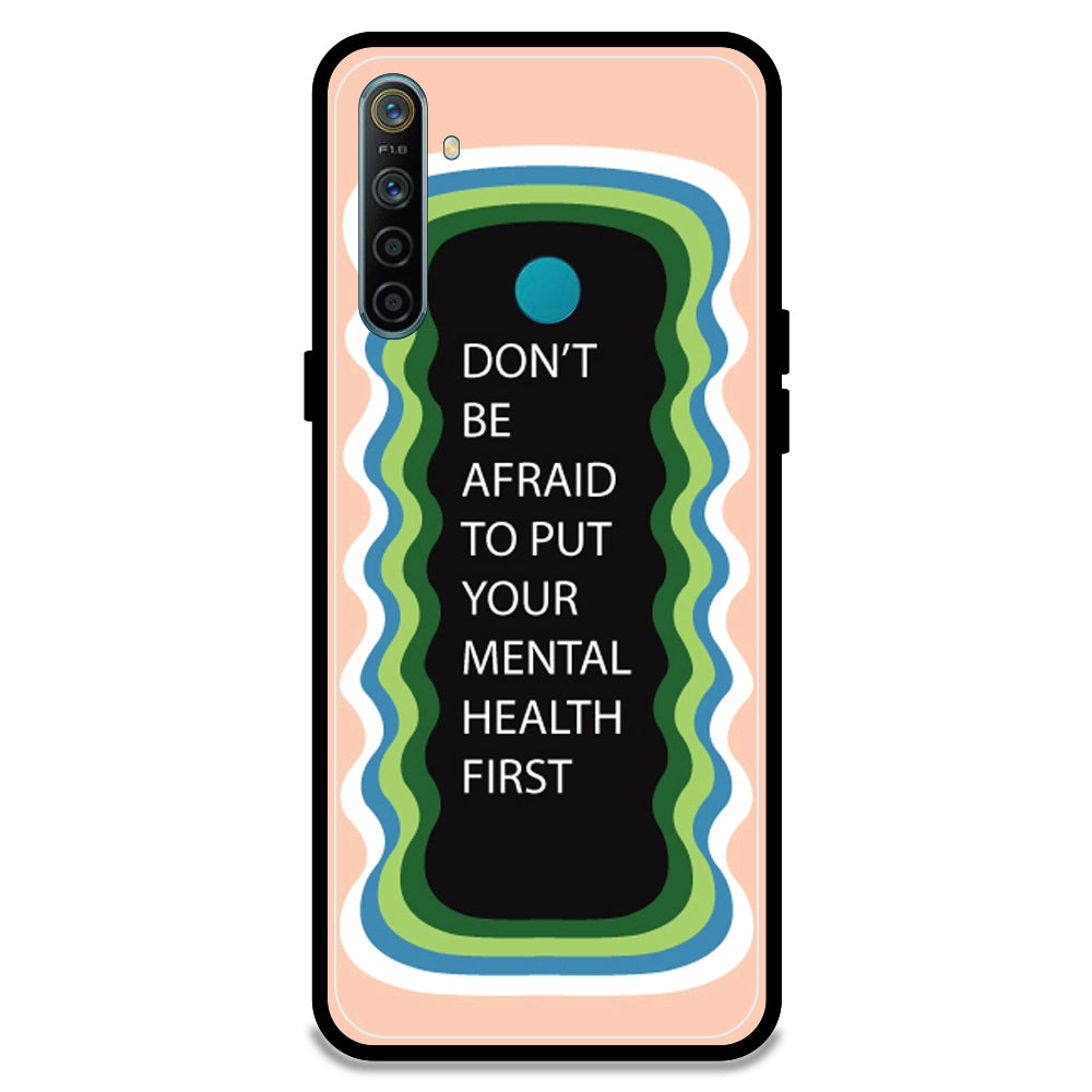'Don't be Afraid To Put Your Mental Health First' - Peach Armor Case For Realme Models Realme 5i