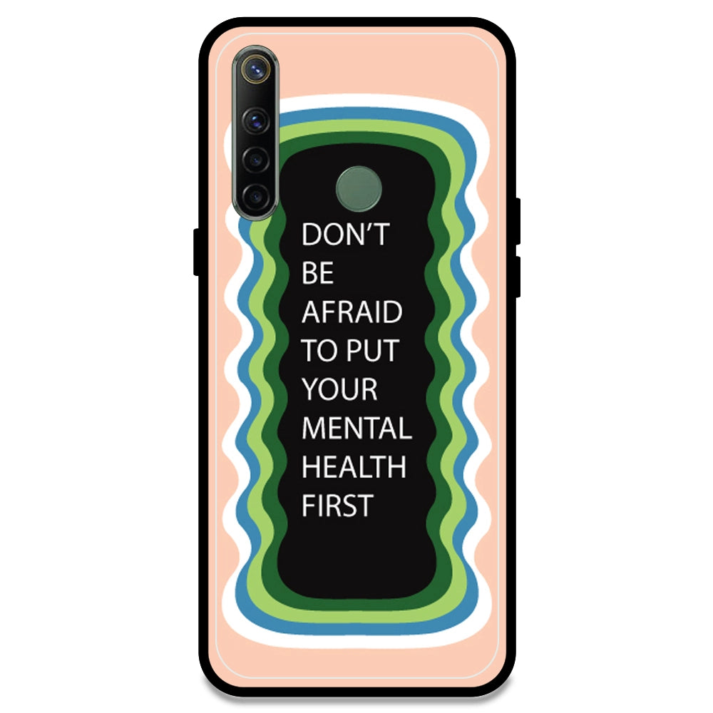 'Don't be Afraid To Put Your Mental Health First' - Peach Armor Case For Realme Models Realme Narzo 10