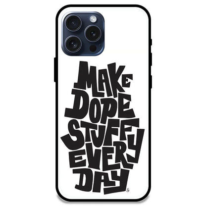 Make Dope Stuff Everyday - Glossy Metal Silicone Case For Apple iPhone Models