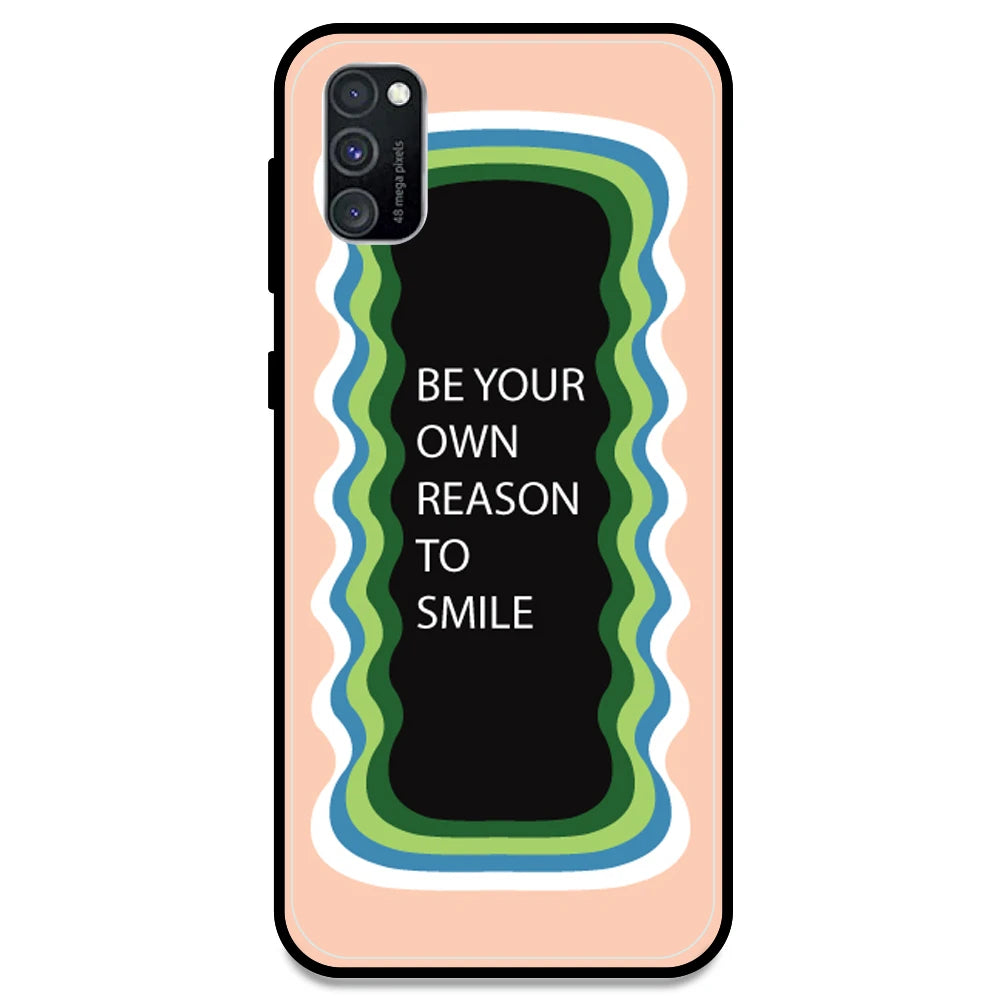 'Be Your Own Reason To Smile' - Peach Armor Case For Samsung Models Samsung M30s