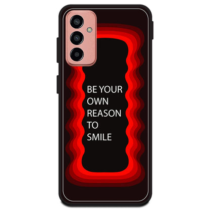 'Be Your Own Reason To Smile' - Red Armor Case For Samsung Models Samsung M13