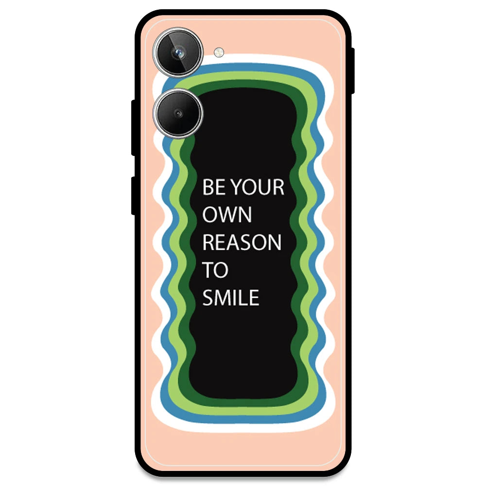 'Be Your Own Reason To Smile' - Peach Armor Case For Realme Models Realme 10 Pro