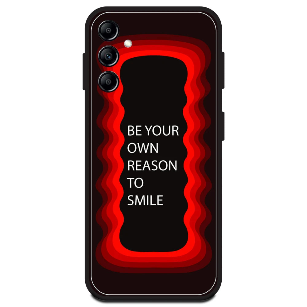 'Be Your Own Reason To Smile' - Red Armor Case For Samsung Models Samsung A14 5G