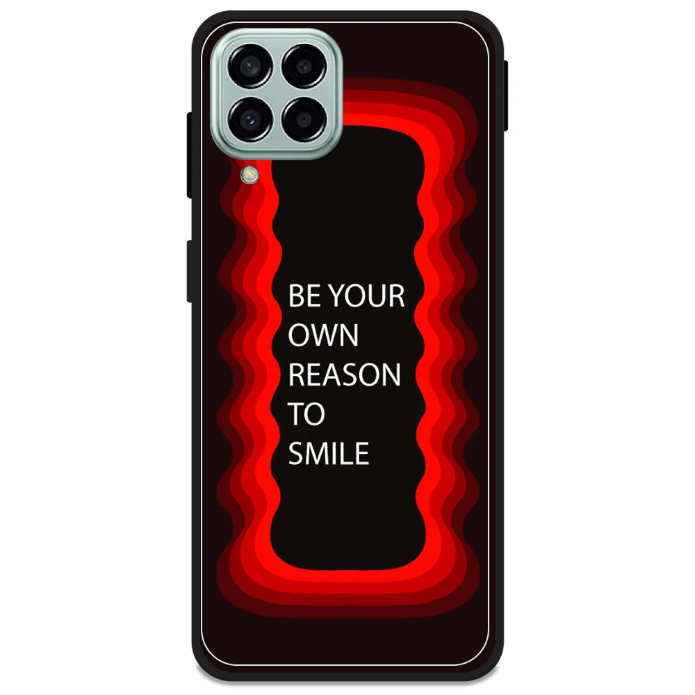 'Be Your Own Reason To Smile' - Red Armor Case For Samsung Models Samsung M33 5G