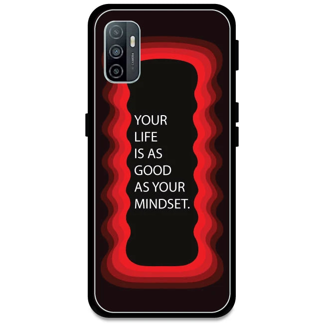 'Your Life Is As Good As Your Mindset' - Red Armor Case For Oppo Models Oppo A33