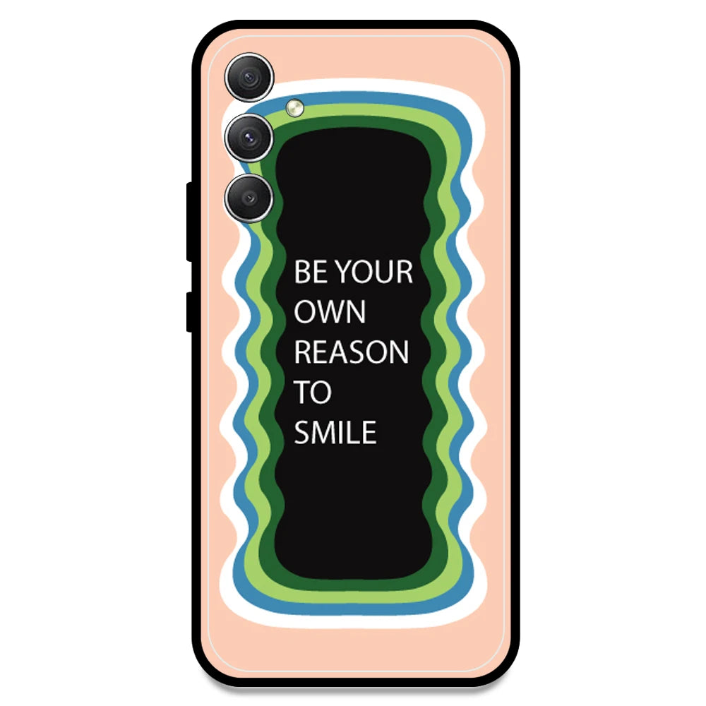 'Be Your Own Reason To Smile' - Peach Armor Case For Samsung Models Samsung A34 5G