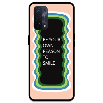 'Be Your Own Reason To Smile' - Peach Armor Case For Oppo Models Oppo A54