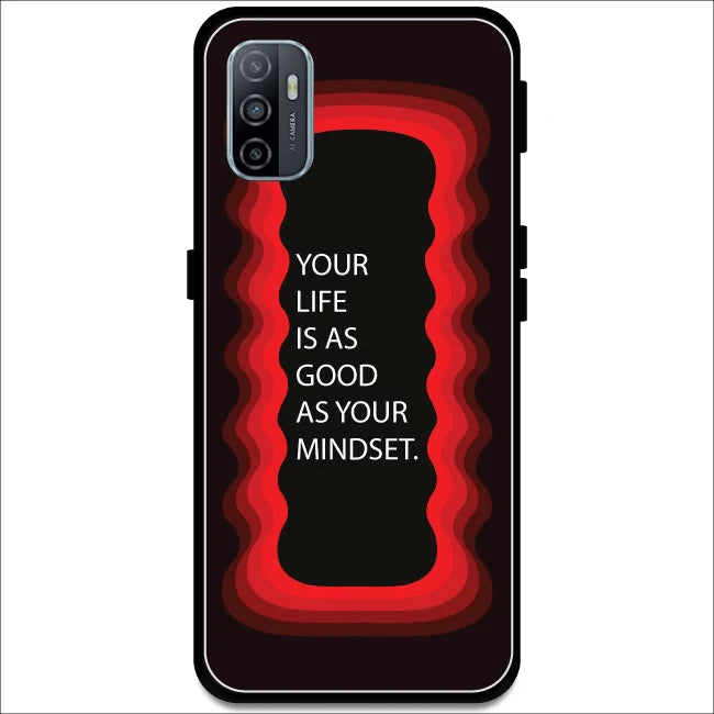 'Your Life Is As Good As Your Mindset' - Red Armor Case For Oppo Models Oppo A53 2020