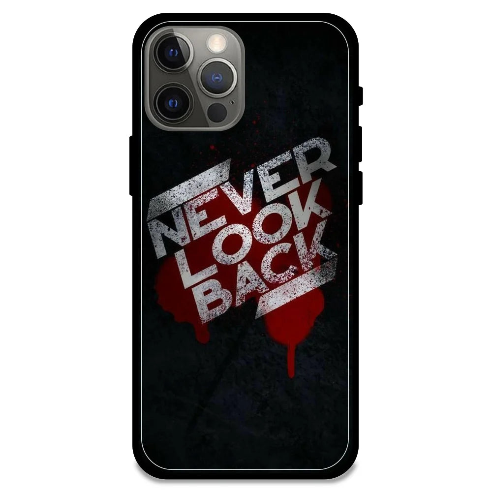 Never Look Back - Glossy Metal Silicone Case For Apple iPhone Models- Apple iPhone 12 pro