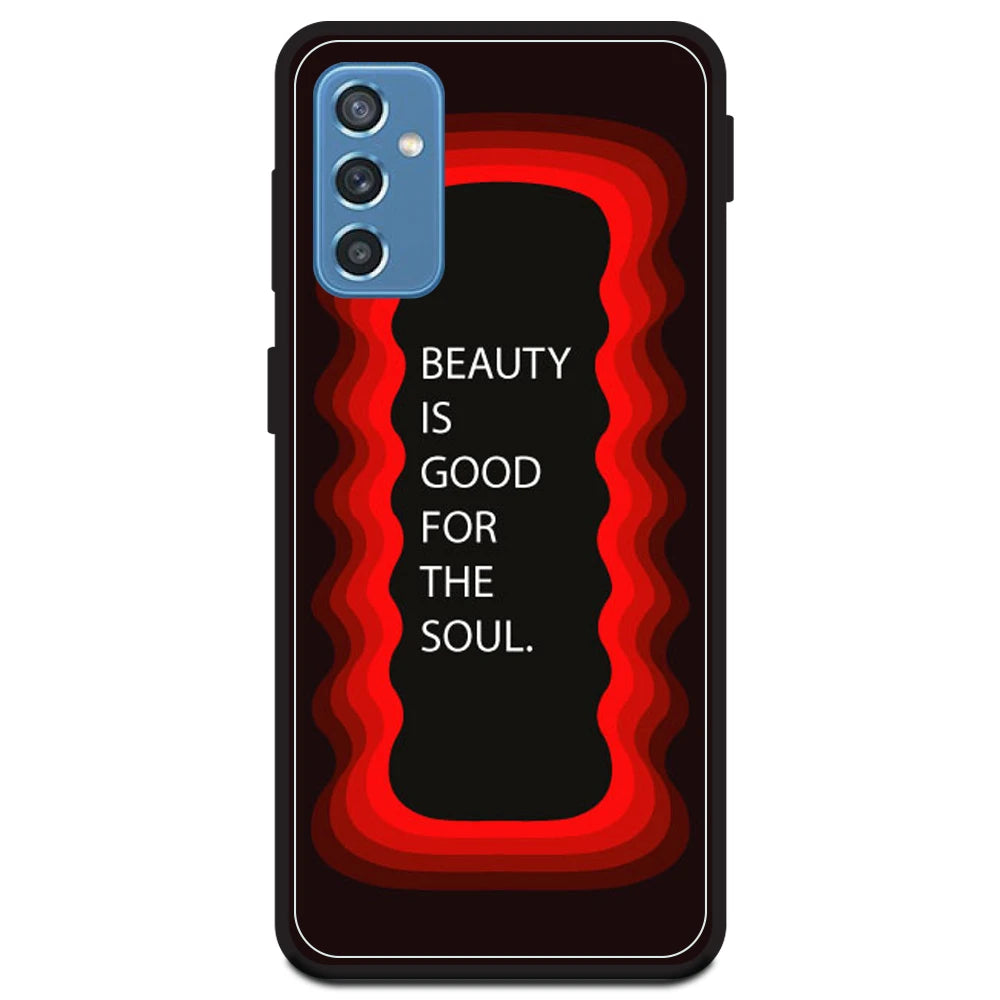 'Beauty Is Good For The Soul' - Red Armor Case For Samsung Models Samsung Galaxy M52