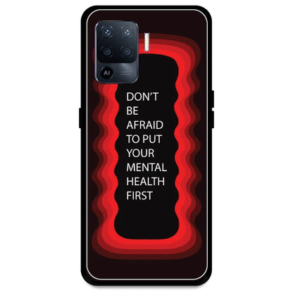 'Don't be Afraid To Put Your Mental Health First' - Red Armor Case For Oppo Models Oppo A94