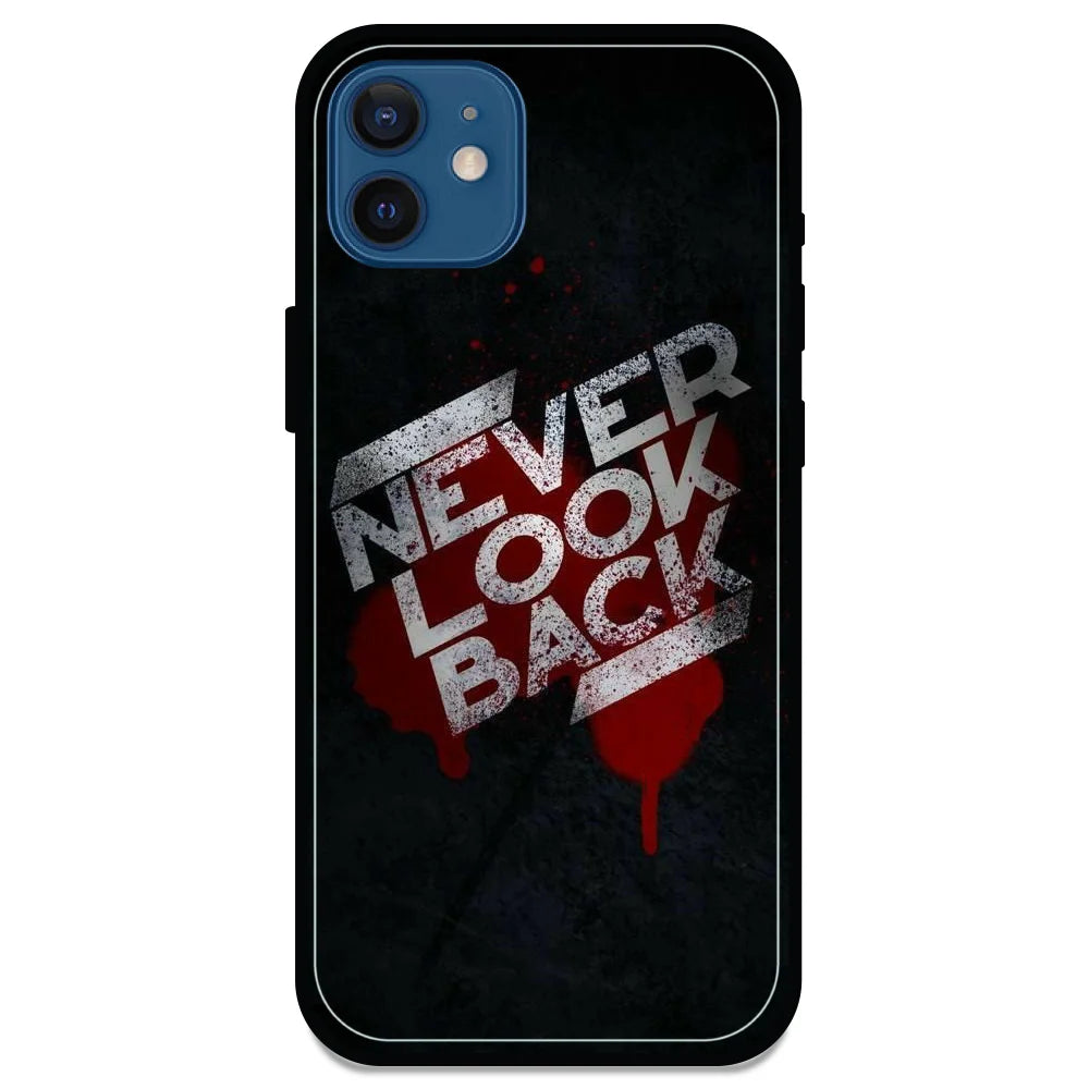 Never Look Back - Glossy Metal Silicone Case For Apple iPhone Models- Apple iPhone 12