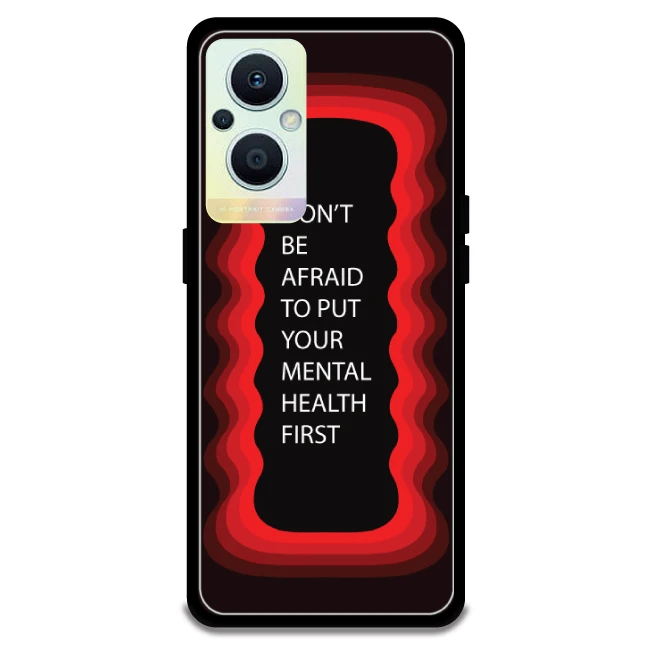 'Don't be Afraid To Put Your Mental Health First' - Red Armor Case For Oppo Models Oppo F21 Pro 5G