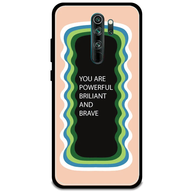 'You Are Powerful, Brilliant & Brave' - Peach Armor Case For Redmi Models Redmi Note 8 Pro