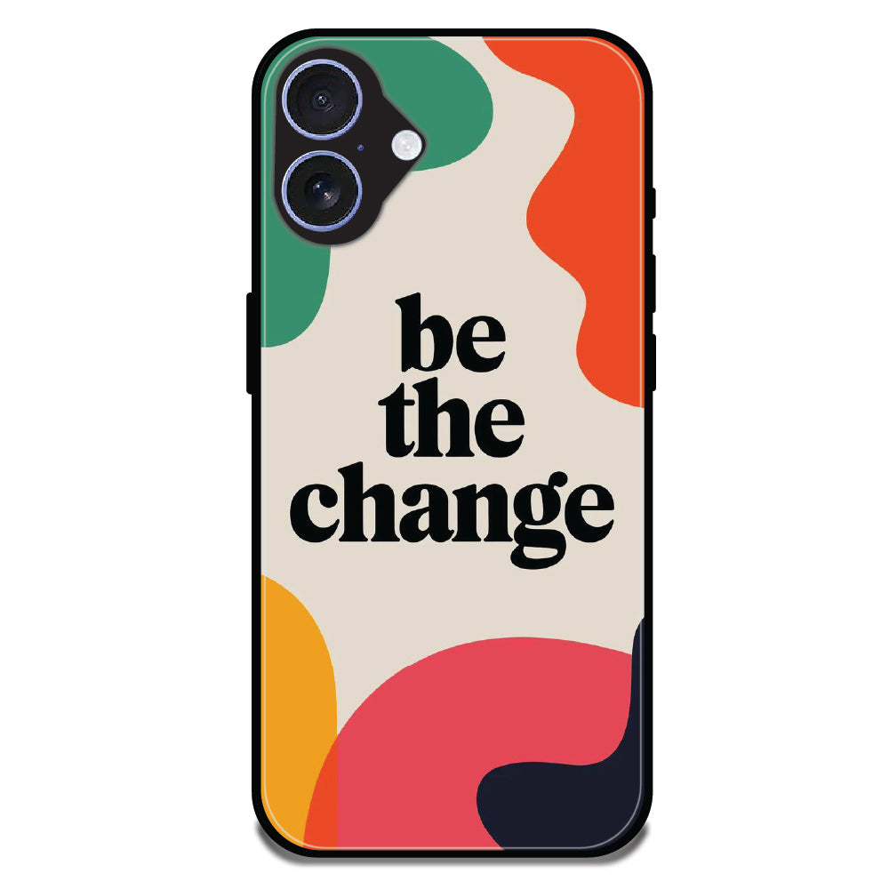 Be the Change - Glossy Metal Silicone Cases for Apple iPhone