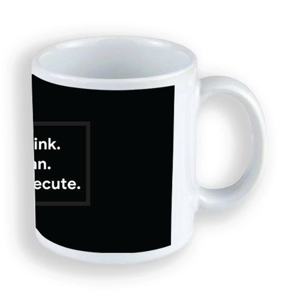 Think, Plan, Execute - Mug