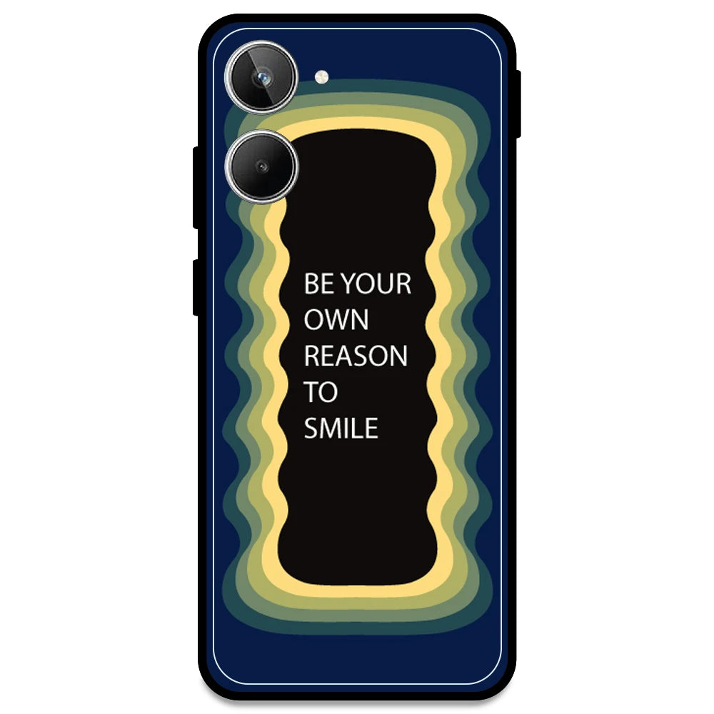 'Be Your Own Reason To Smile' - Dark Blue Armor Case For Realme Models Realme 10 Pro