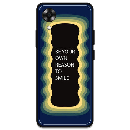 'Be Your Own Reason To Smile' - Dark Blue Armor Case For Oppo Models Oppo A17K
