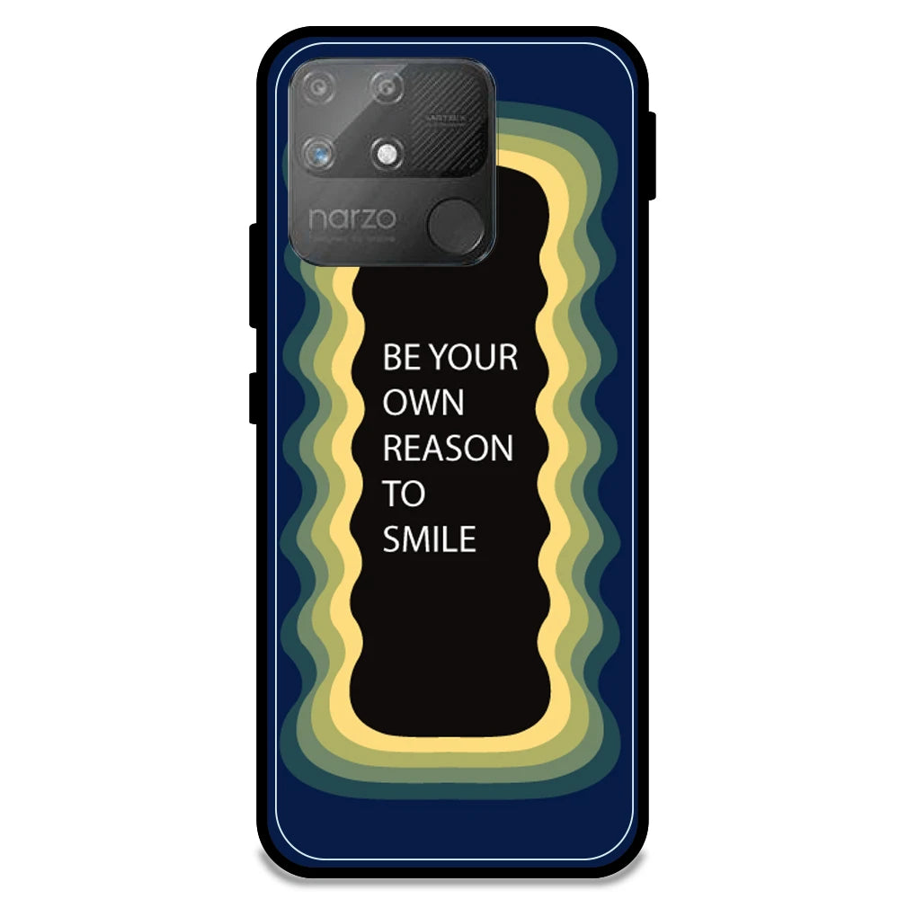 'Be Your Own Reason To Smile' - Dark Blue Armor Case For Realme Models Realme Narzo 50A