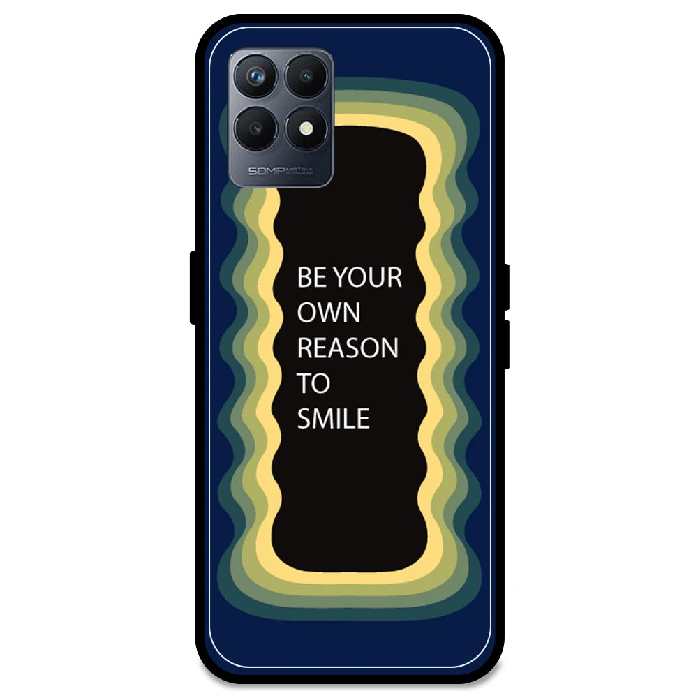 'Be Your Own Reason To Smile' - Dark Blue Armor Case For Realme Models Realme Narzo 50 5G