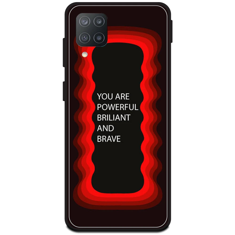 'You Are Powerful, Brilliant & Brave' - Red Armor Case For Samsung Models Samsung M12