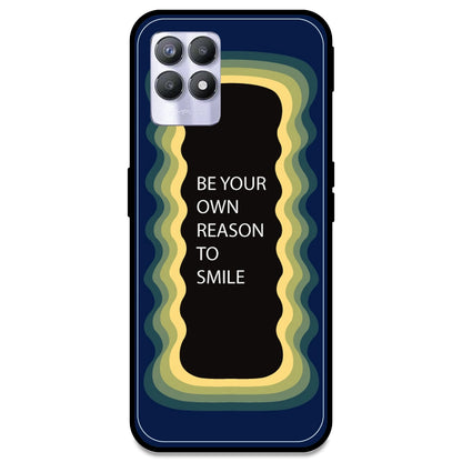 'Be Your Own Reason To Smile' - Dark Blue Armor Case For Realme Models Realme 8i