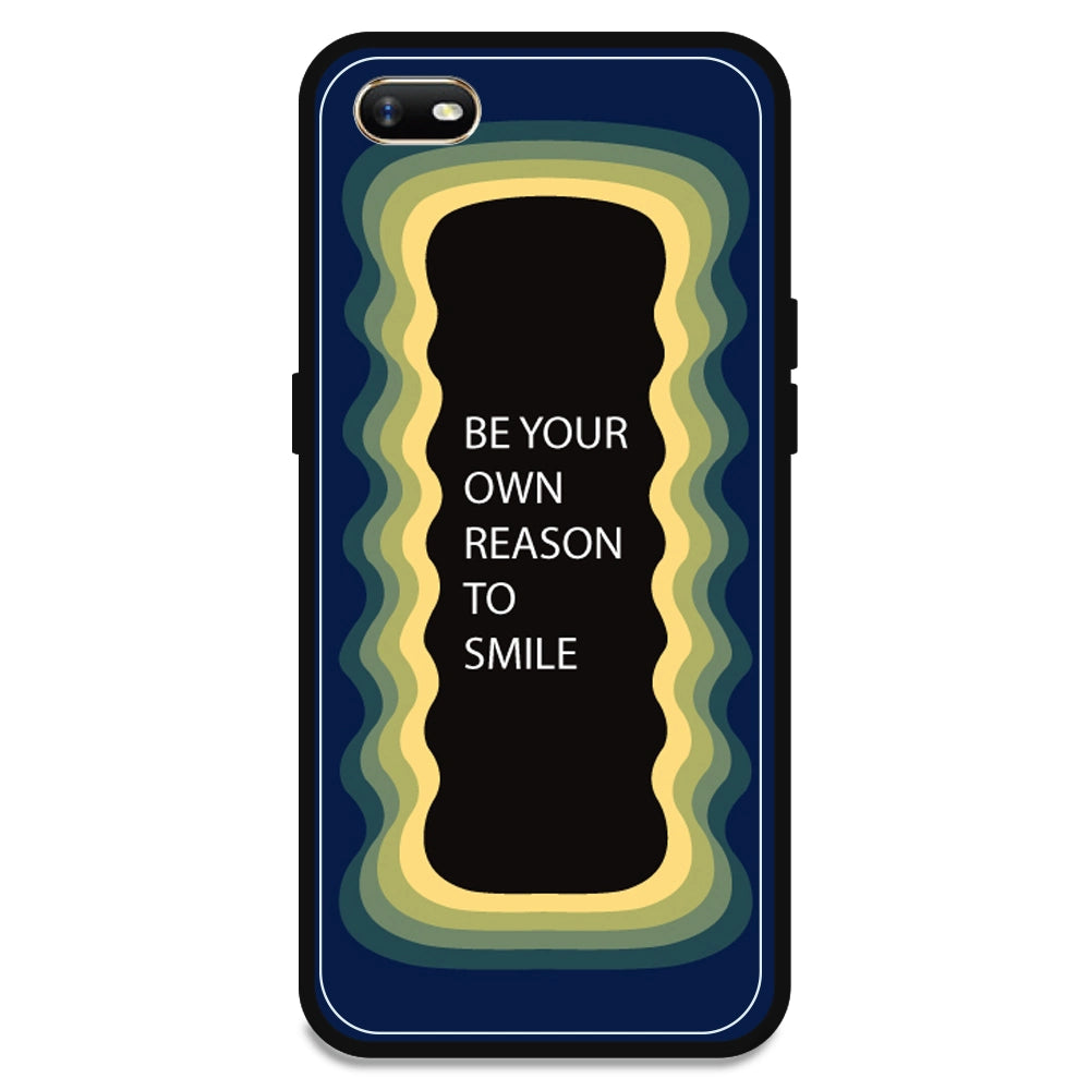 'Be Your Own Reason To Smile' - Dark Blue Armor Case For Oppo Models Oppo A1K