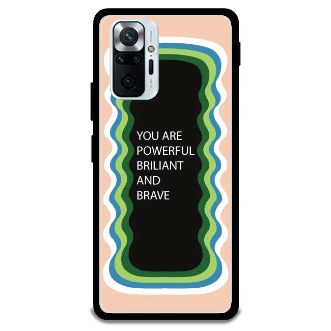 'You Are Powerful, Brilliant & Brave' - Peach Armor Case For Redmi Models Redmi Note 10 Pro Max