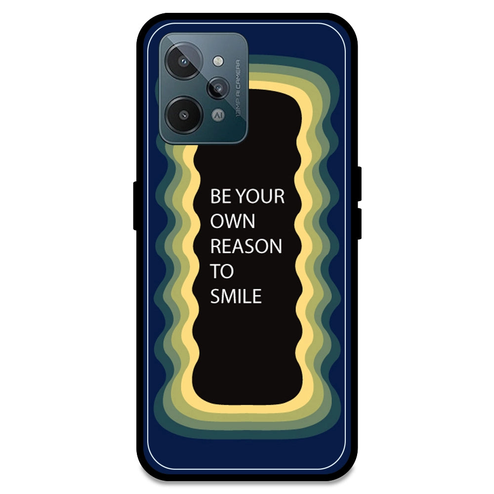 'Be Your Own Reason To Smile' - Dark Blue Armor Case For Realme Models Realme C31