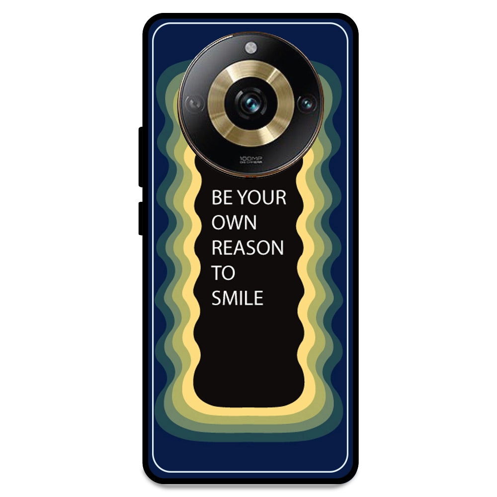 'Be Your Own Reason To Smile' - Dark Blue Armor Case For Realme Models Realme 11 Pro 5G
