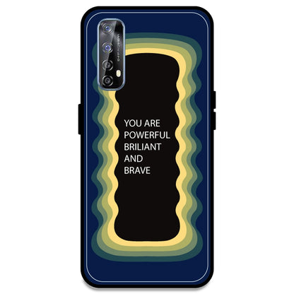 'You Are Powerful, Brilliant & Brave' - Dark Blue Armor Case For Realme Models Realme 7