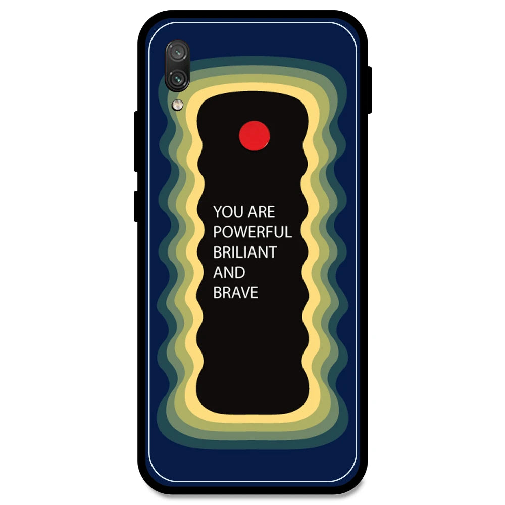 'You Are Powerful, Brilliant & Brave' - Dark Blue Armor Case For Redmi Models Redmi Note 7S