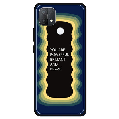 'You Are Powerful, Brilliant & Brave' - Dark Blue Armor Case For Oppo Models Oppo A15s